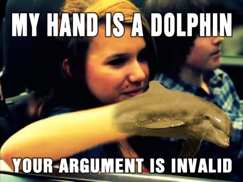 Mano ranka yra delfinas. Tavo argumentai yra neteisingi.
